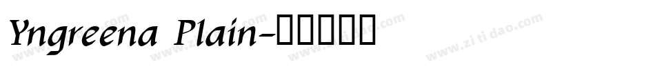 Yngreena Plain字体转换